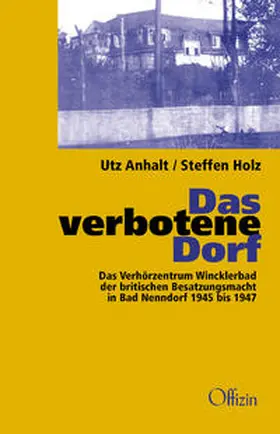 Anhalt / Holz |  Das verbotene Dorf | Buch |  Sack Fachmedien