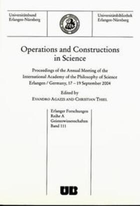 Agazzi |  Operations and Constructions in Science | Buch |  Sack Fachmedien