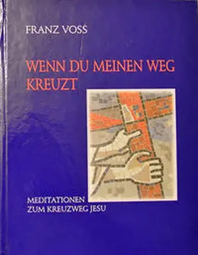 Voss |  Wenn du meinen Weg kreuzt | Buch |  Sack Fachmedien