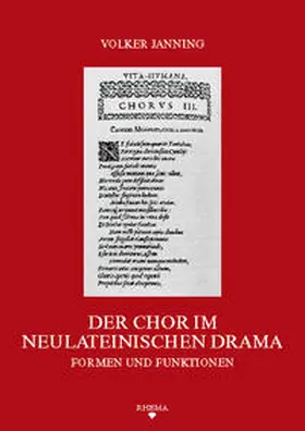 Janning |  Der Chor im neulateinischen Drama | Buch |  Sack Fachmedien