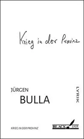 Bulla |  Krieg in der Provinz | Buch |  Sack Fachmedien