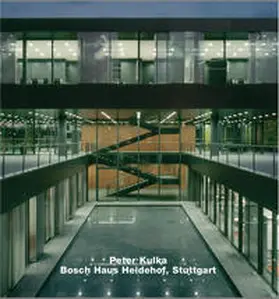 Peter Kulka, Bosch-Haus Heidehof, Stuttgart | Buch | 978-3-930698-55-4 | sack.de