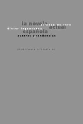 Toro / Ingenschay |  La novela española actual | Buch |  Sack Fachmedien