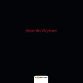 Presley / Kretschmer / Lüttgenau | Gegen das Vergessen | Buch | 978-3-930727-45-2 | sack.de