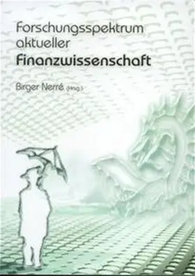 Nerré / Ritscher / Hegmann |  Forschungsspektrum aktueller Finanzwissenschaft | Buch |  Sack Fachmedien