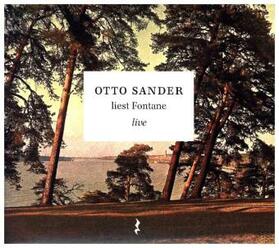 Fontane / Walter |  Otto Sander liest Fontane live. CD | Sonstiges |  Sack Fachmedien