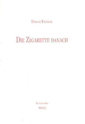 Engdahl |  Die Zigarette danach | Buch |  Sack Fachmedien