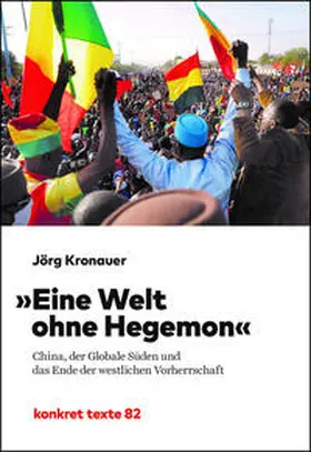 Kronauer |  Eine Welt ohne Hegemon | Buch |  Sack Fachmedien