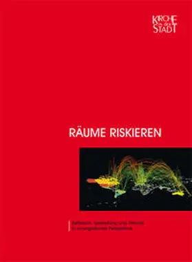 Brandi-Hinnrichs / Reitz-Dinse / Grünberg |  Räume riskieren | Buch |  Sack Fachmedien