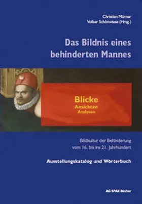 Mürner / Schönwiese / Flieger | Das Bildnis eines behinderten Mannes - Blicke, Ansichten, Analysen | Buch | 978-3-930830-81-7 | sack.de