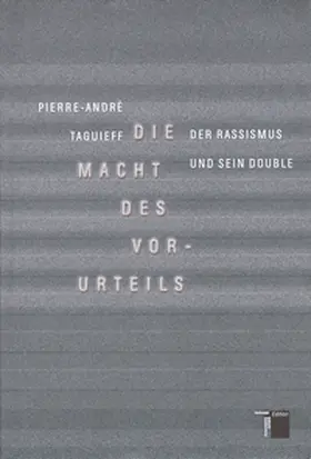 Taguieff |  Die Macht des Vorurteils | Buch |  Sack Fachmedien