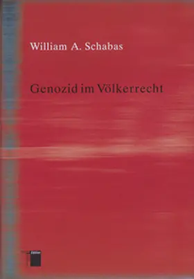 Schabas |  Genozid im Völkerrecht | Buch |  Sack Fachmedien