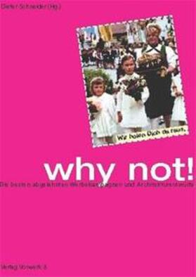 Schneider |  Why not! | Buch |  Sack Fachmedien