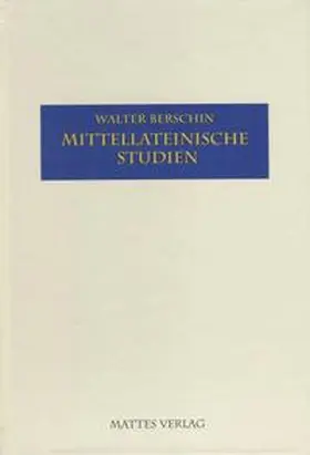 Berschin |  Mittellateinische Studien | Buch |  Sack Fachmedien