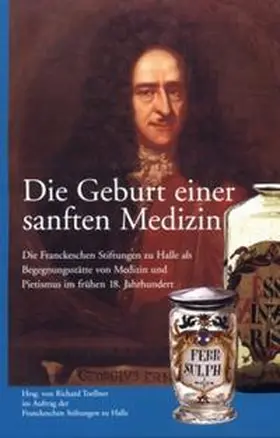 Toellner |  Die Geburt einer sanften Medizin | Buch |  Sack Fachmedien