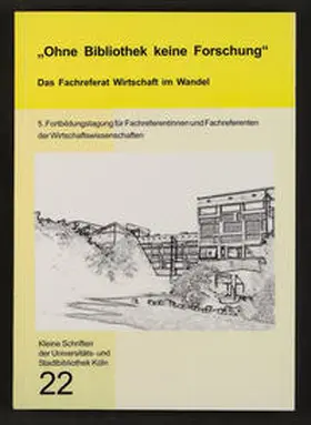 Halassy / Suthaus / Depping |  Ohne Bibliothek keine Forschung. Das Fachreferat Wirtschaft im Wandel | Buch |  Sack Fachmedien