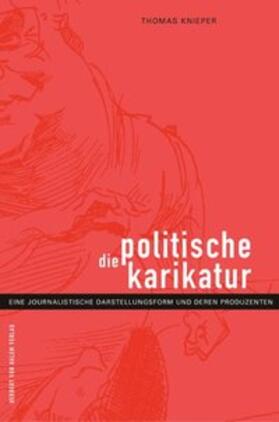 Knieper |  Die politische Karikatur | Buch |  Sack Fachmedien