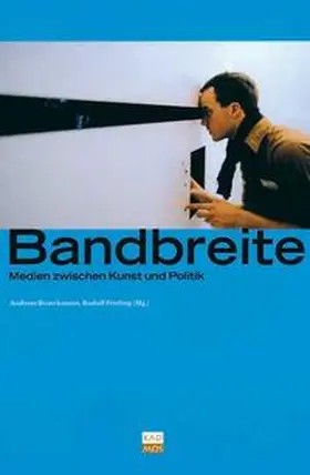 Broeckmann / Frieling / Hershman |  Bandbreite | Buch |  Sack Fachmedien