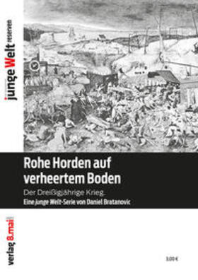 Bratanovic / Verlag 8. Mai GmbH |  Rohe Horden auf verheertem Boden | Buch |  Sack Fachmedien