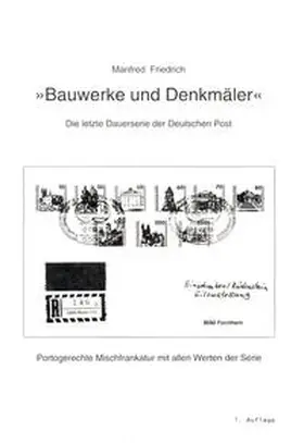 Friedrich |  Bauwerke und Denkmäler | Buch |  Sack Fachmedien