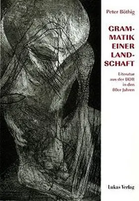 Böthig |  Grammatik einer Landschaft | Buch |  Sack Fachmedien