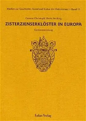 Becking |  Zisterzienserklöster in Europa | Buch |  Sack Fachmedien