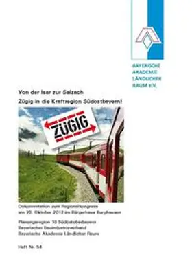  Von der Isar zur Salzach - Zügig in die Kraftregion Südostbayern! | Buch |  Sack Fachmedien