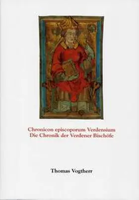 Vogtherr |  Chronicon episcoporum Verdensium /Die Chronik der Verdener Bischöfe | Buch |  Sack Fachmedien