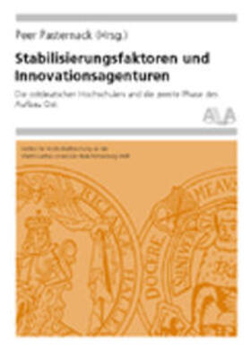 Pasternack |  Stabilisierungsfaktoren und Innovationsagenturen | Buch |  Sack Fachmedien