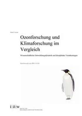 Conrad |  Ozonforschung und Klimaforschung im Vergleich: Wissenschaftliche Entwicklungsdynamik und disziplinäre Verankerungen | Buch |  Sack Fachmedien