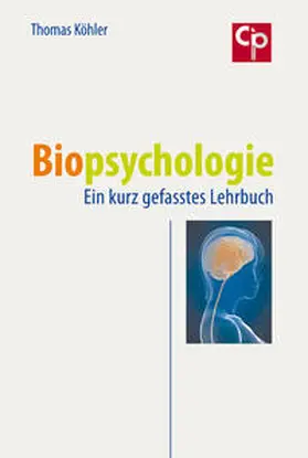 Köhler |  Biopsychologie | Buch |  Sack Fachmedien