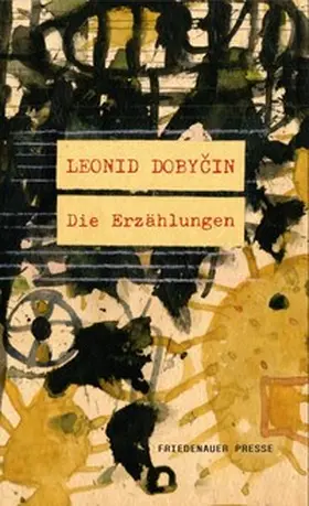 Dobycin / Urban |  Die Erzählungen | Buch |  Sack Fachmedien