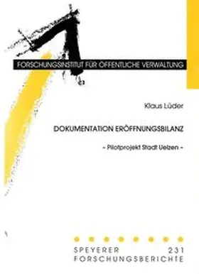 Lüder / Wagner / Spindler |  Dokumentation Eröffnungsbilanz | Buch |  Sack Fachmedien