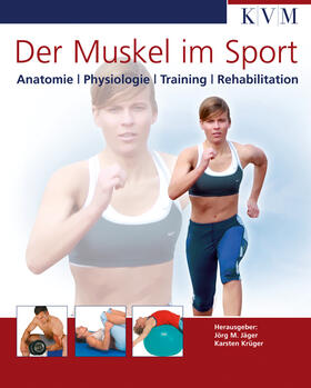 Jäger / Krüger |  Der Muskel im Sport | Buch |  Sack Fachmedien