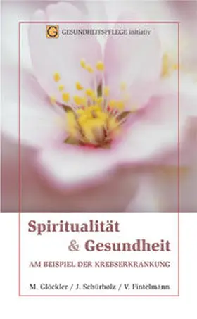 Glöckler |  Spiritualität und Gesundheit | Buch |  Sack Fachmedien