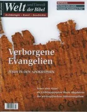 Katholisches Bibelwerk e.V. |  Welt und Umwelt der Bibel / Verborgene Evangelien | Buch |  Sack Fachmedien