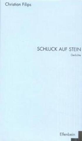 Filips |  Schluck Auf Stein | Buch |  Sack Fachmedien