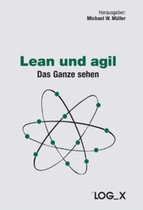 Müller |  Lean und agil | Buch |  Sack Fachmedien
