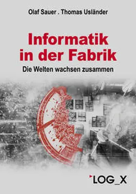 Sauer / Usländer | Informatik in der Fabrik | E-Book | sack.de