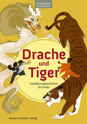 Kuhn |  Drache und Tiger | Buch |  Sack Fachmedien