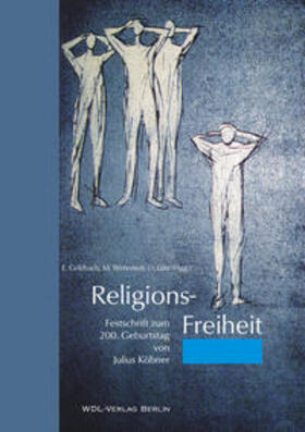 Geldbach / Wehrstedt / Lütz | Religions-Freiheit | Buch | 978-3-932356-90-2 | sack.de