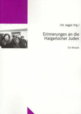 Jeggle |  Erinnerungen an die Haigerlocher Juden | Buch |  Sack Fachmedien