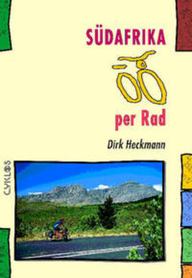 Heckmann |  Südafrika per Rad | Buch |  Sack Fachmedien