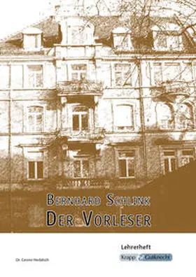 Schlink / Heddrich |  Bernhard Schlink, Der Vorleser | Buch |  Sack Fachmedien