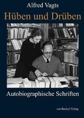 Vagts / Schütt |  Hüben und Drüben | Buch |  Sack Fachmedien