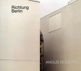 Boulton |  Richtung Berlin | Buch |  Sack Fachmedien