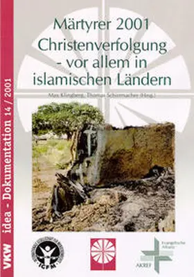 Klingberg / Schirrmacher |  Märtyrer 2001 | Buch |  Sack Fachmedien