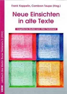 Teupe / Koppelin |  Neue Einsichten in alte Texte | Buch |  Sack Fachmedien