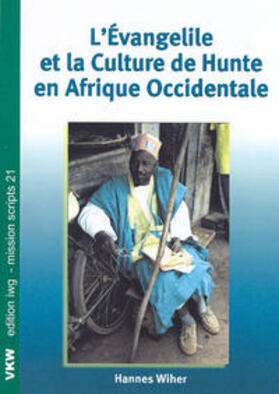 Wiher |  L'Évangile et la Culture de Honte en Afrique Occidentale | Buch |  Sack Fachmedien