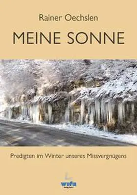 Oechslen |  Meine Sonne | Buch |  Sack Fachmedien